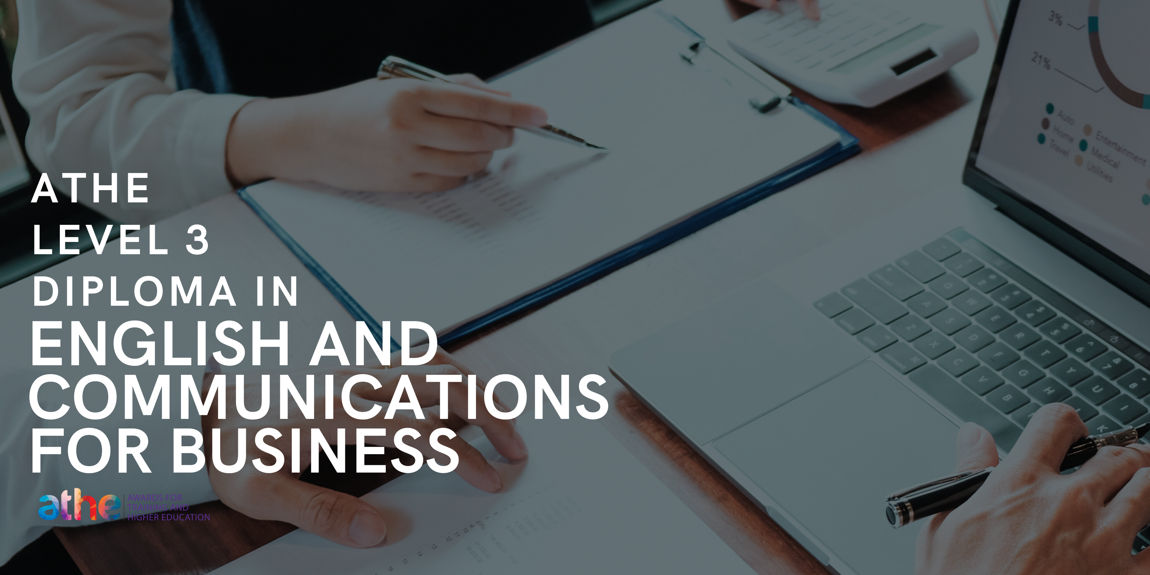 ATHE LEVEL 3 DIPLOMA IN ENGLISH AND COMMUNICATIONS FOR BUSINESS